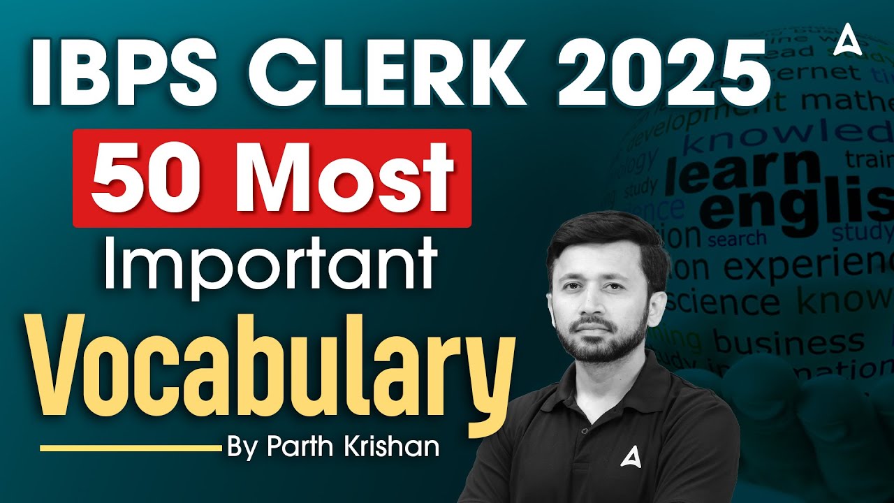 IBPS Clerk English 2025 | Most Important Vocabulary | IBPS Clerk English Preparation