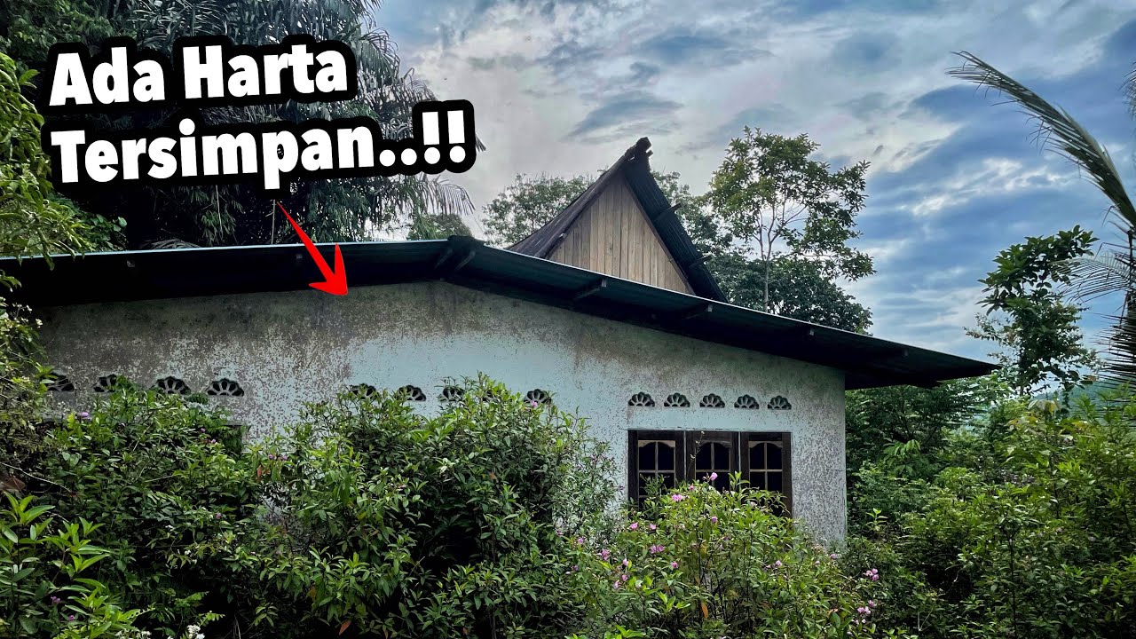 HARTA BENDA BERHARGA TERSEMBUNYI DI SEBALIK RUMAH LAMA ATAS BUKIT INI, TIADA SIAPA YANG TAHU!