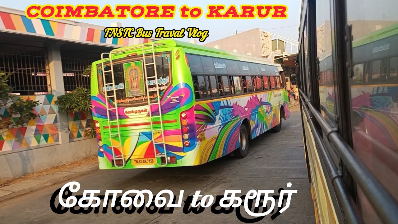 கோவை to கரூர் | COIMBATORE to KARUR | TNSTC BUS JOURNEY | via #palladam #kangeyam@selvam Travalvlog