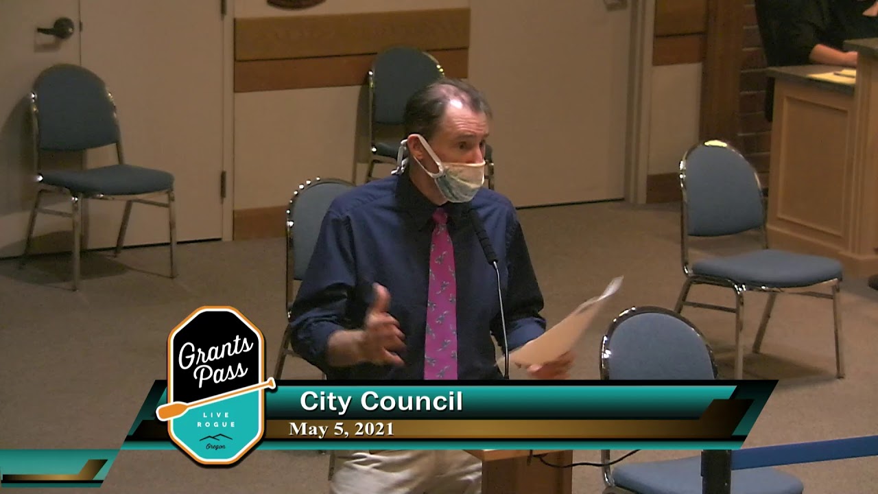Grants Pass City Council 5/5/2021
