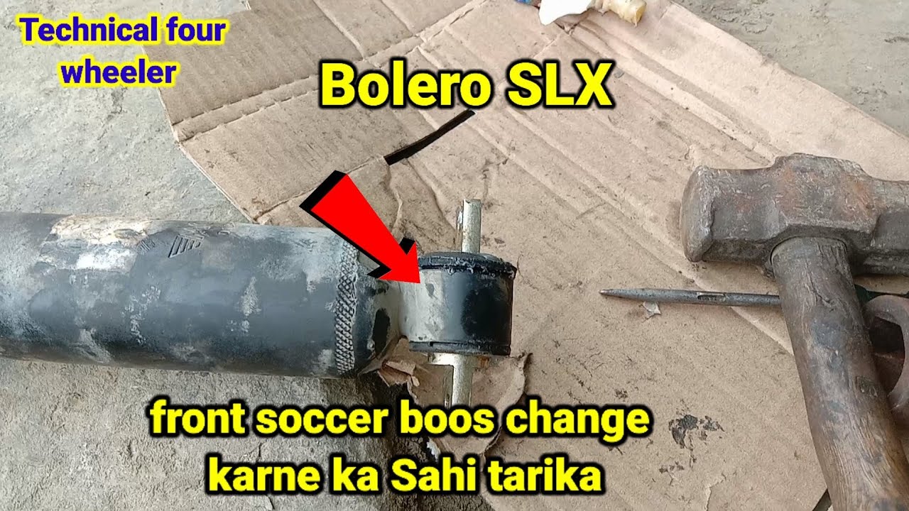 Mahindra #Bolero sle front sokar boos changing kaise