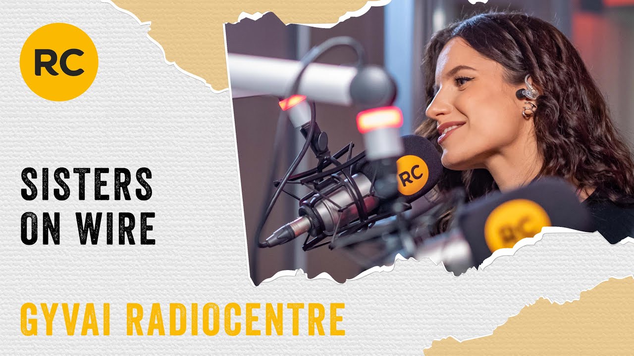 Sisters On Wire - Savo Delnuos || GYVAI Radiocentre