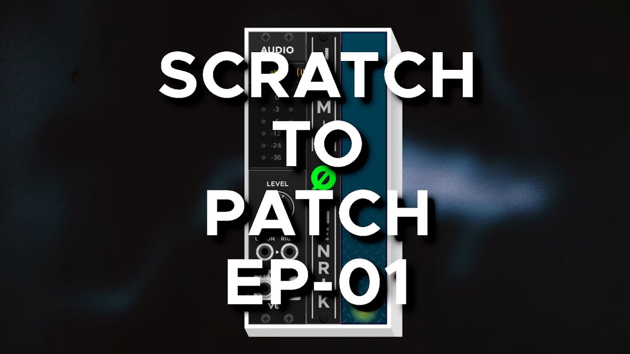 VCV Rack Scratch to Patch: Episode 01 | Live IDM Modular Patch Creation
