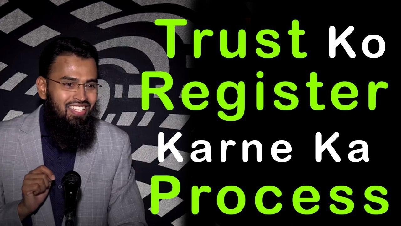 Trust Ko Register Karne Ka Process By Adv. Faiz Syed