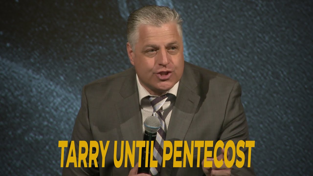 Tarry Until Pentecost - Pastor Jack Leaman