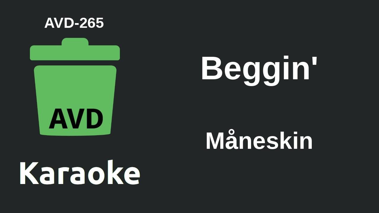 Måneskin - Beggin' (Karaoke) [AVD-265]