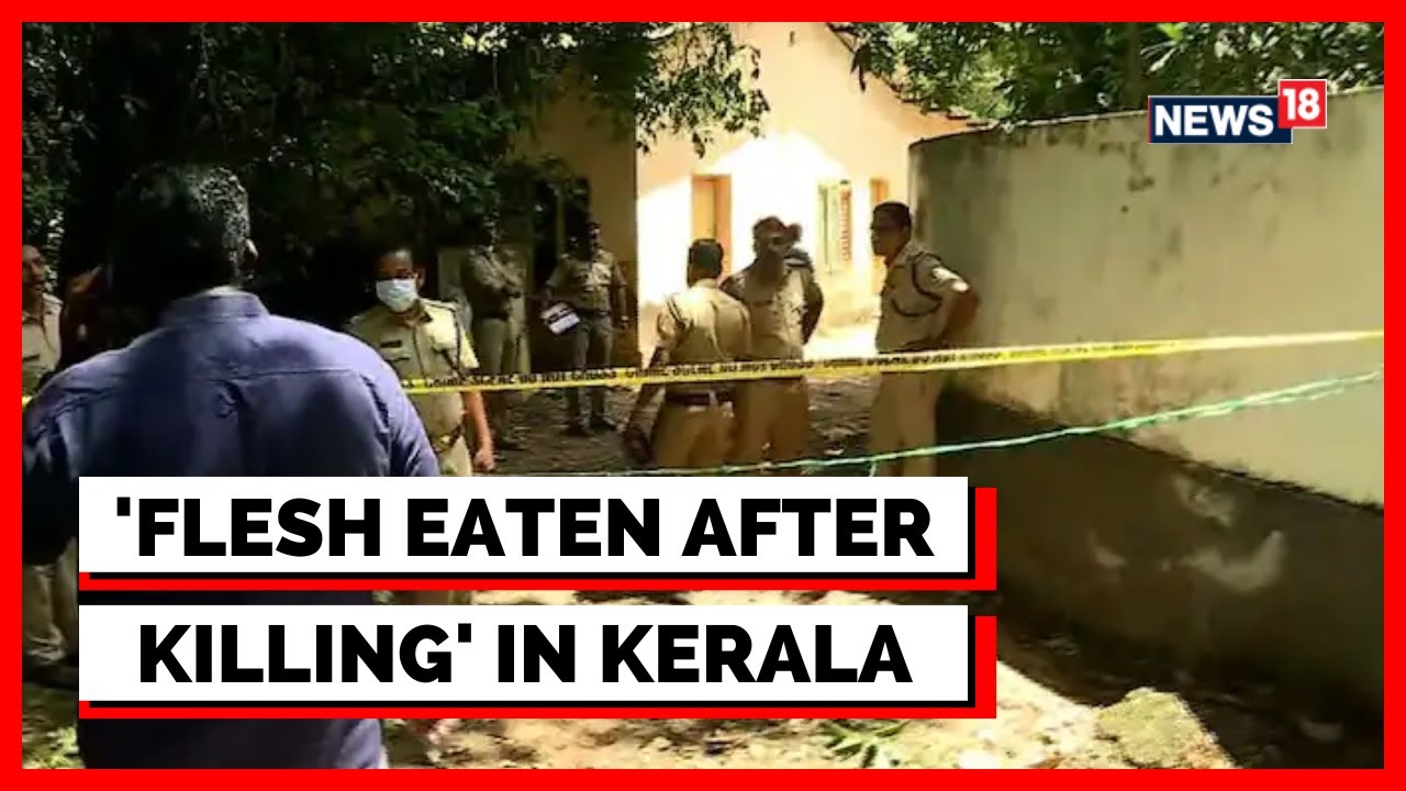 Kerala Human Sacrifice News | Kerala Human Sacrifice Case | Disturbing Details Revealed | News 18