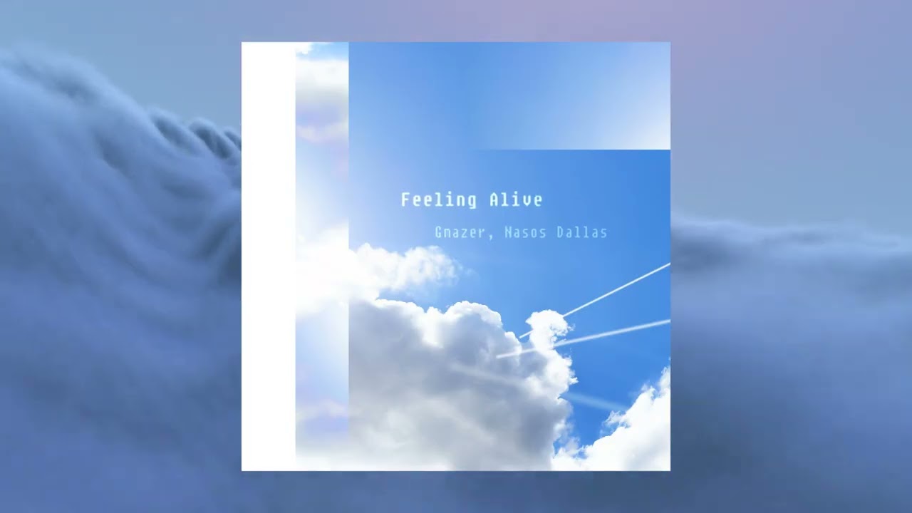 Gmazer, Nasos Dallas - Feeling Alive (Official Audio)