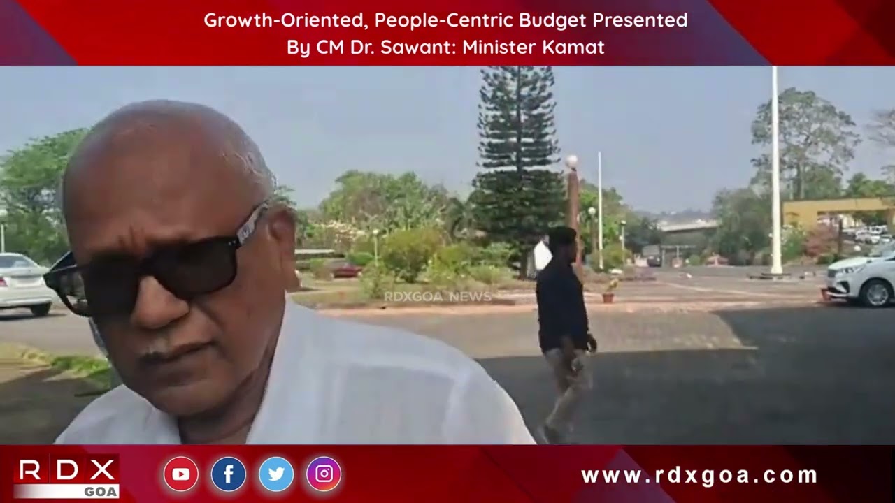 Growth-Oriented, People-Centric Budget Presented By CM Dr. Sawant: Minister Kamat