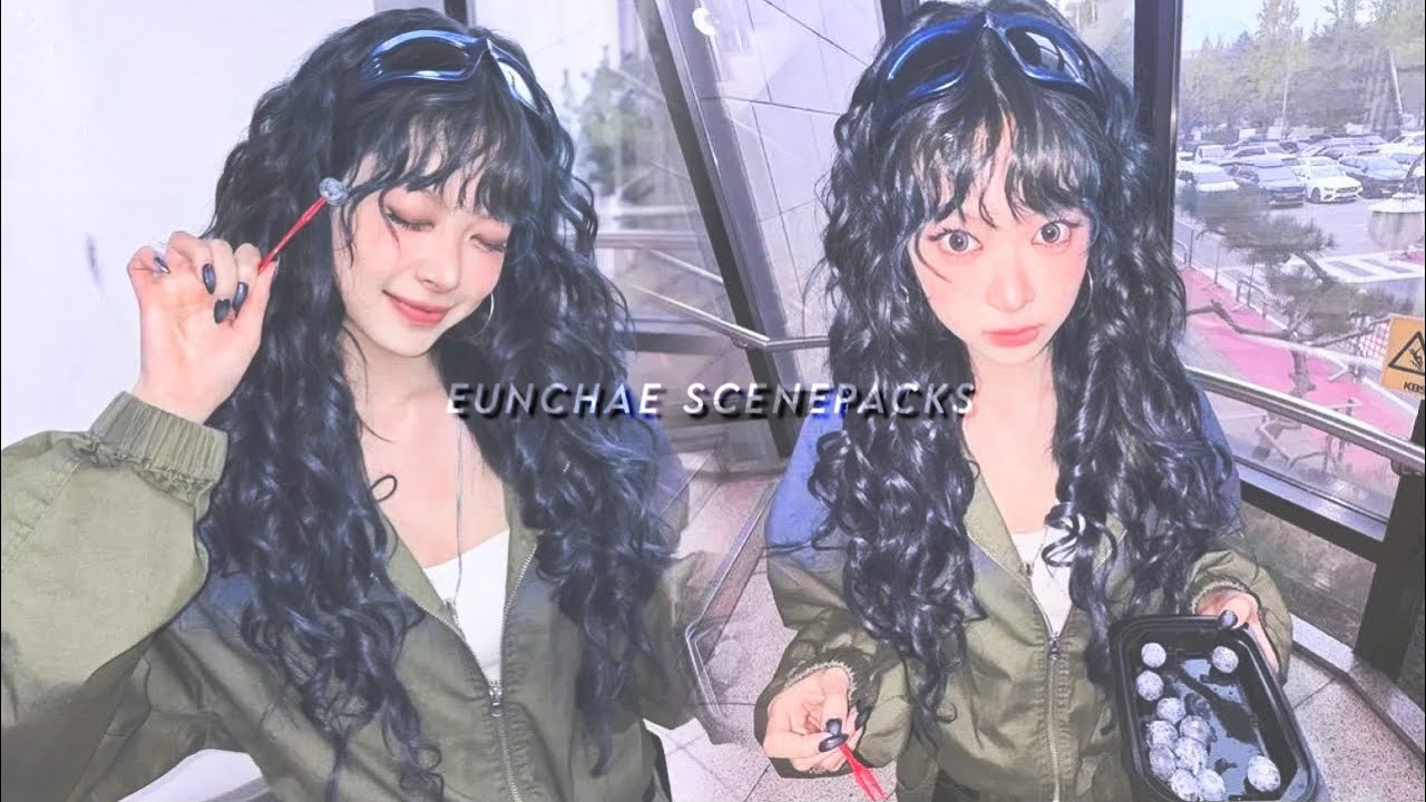 lesserafim — Eunchae Editing Clips