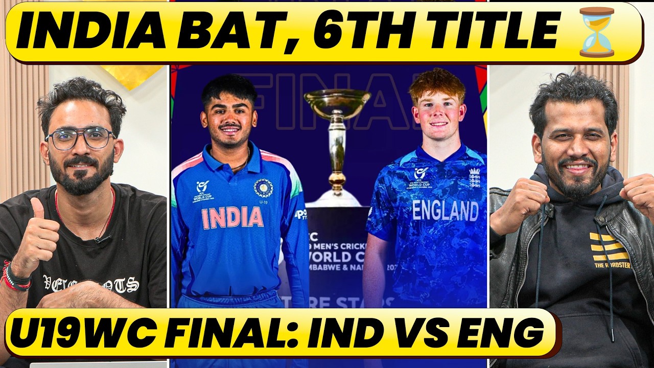 🔴U19WC FINAL: INDIA VS ENGLAND, INDIA BAT, TIME FOR 6TH TITLE. VAIBHAV SURYAVANSHI SHOW IN FINAL