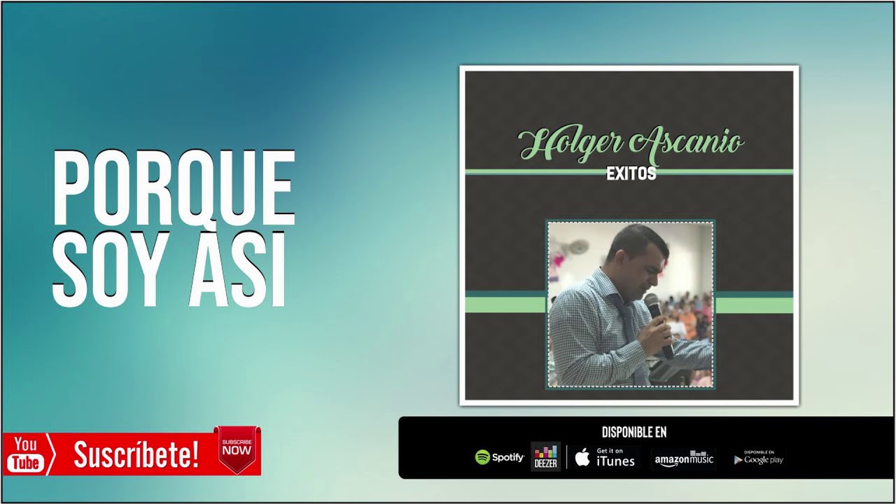 Porque Soy Así | Holger Ascanio & Eduber Ascanio