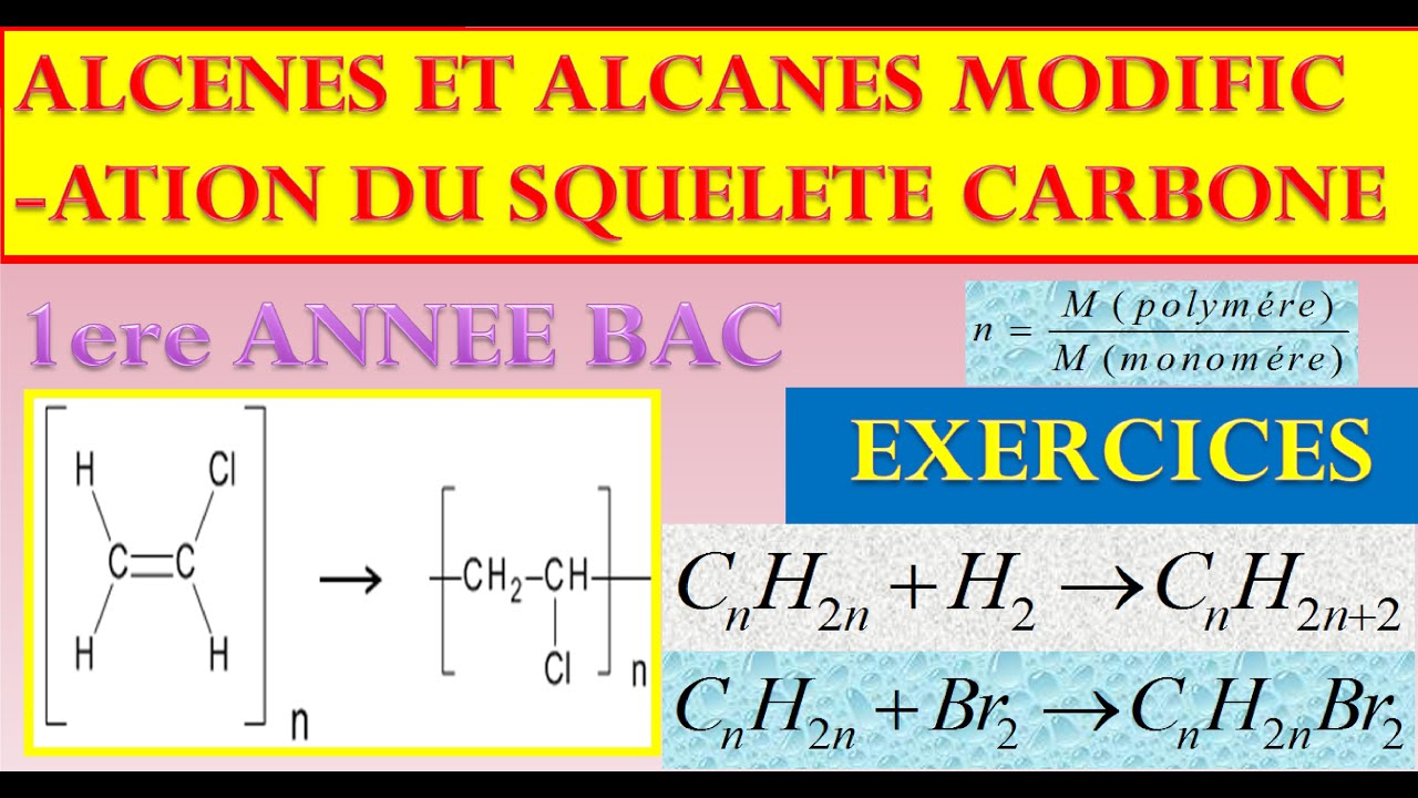 EXERCICES SUR LA CHIMIE ORGANIQUE 1 BAC BIOF