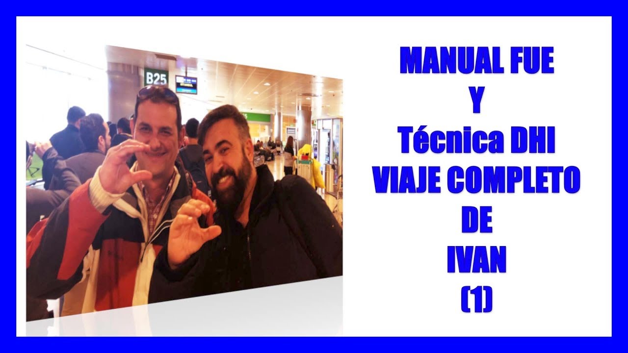 Injerto Capilar-Manual FUE y Técnica DHI de Ivan [Viaje Completo-1]
