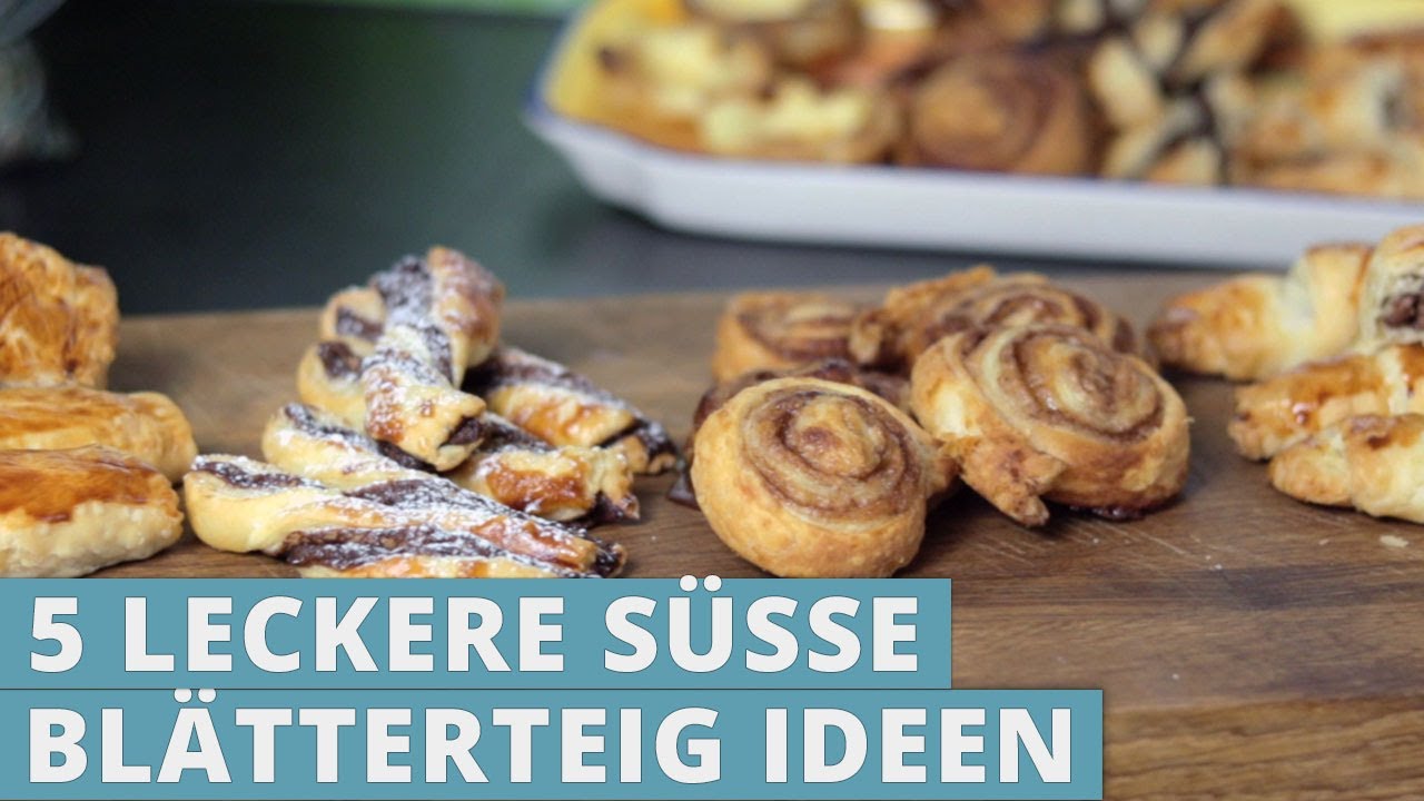 5 leckere süsse Blätterteig Ideen