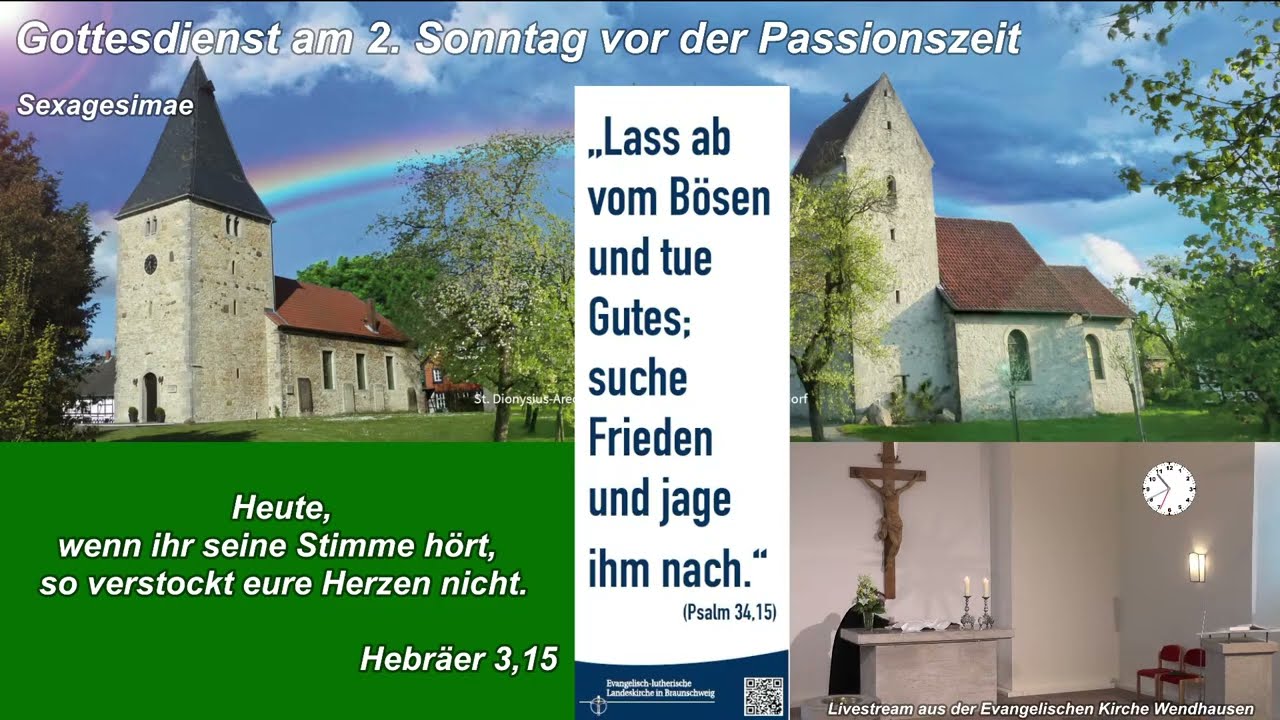 Gottesdienst am 2. Sonntag vor der Passionszeit (Sexagesimae)