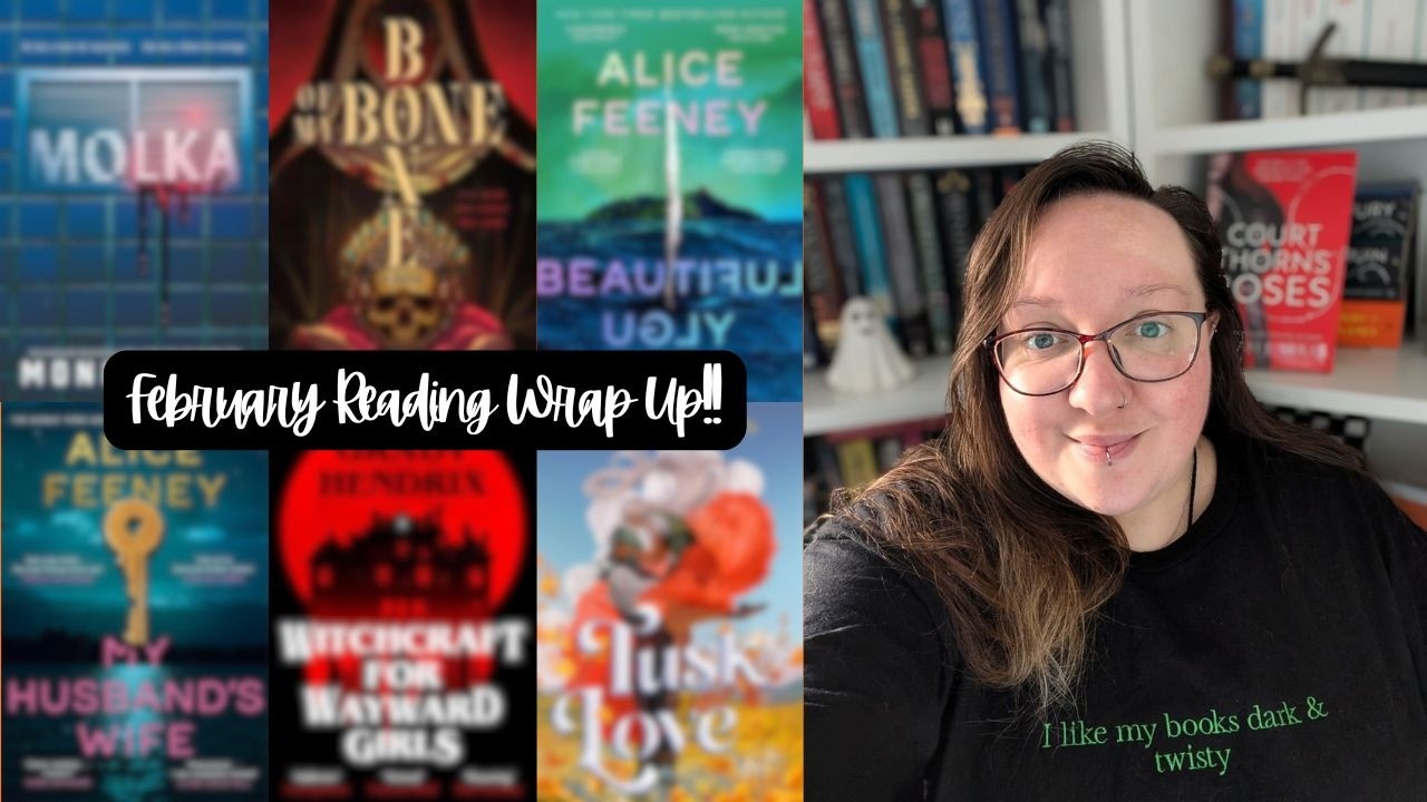 February Reading Wrap Up!! 📚🧡