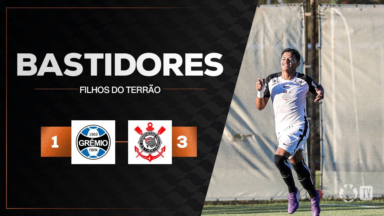 BASTIDORES DA BASE | GRÊMIO 1 x 3 CORINTHIANS | CAMPEONATO BRASILEIRO SUB-20 2026 | 3ª RODADA