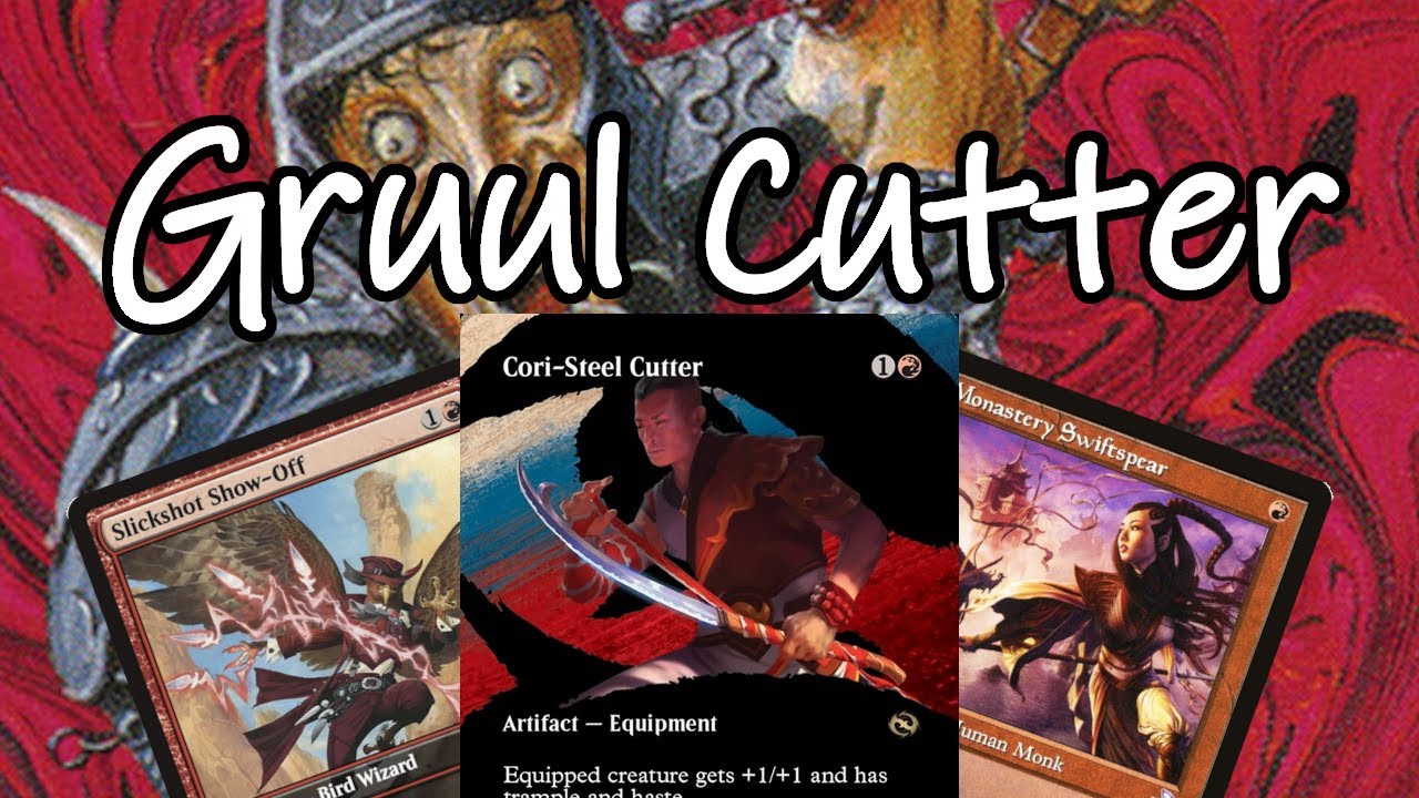 I Think Cori-Steel Cutter Might Just Be a Busted Card | Legacy Gruul Steel Cutter MTG