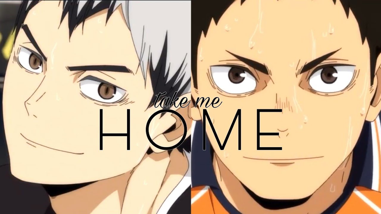 Daichi & Kita | Take Me Home [AMV]