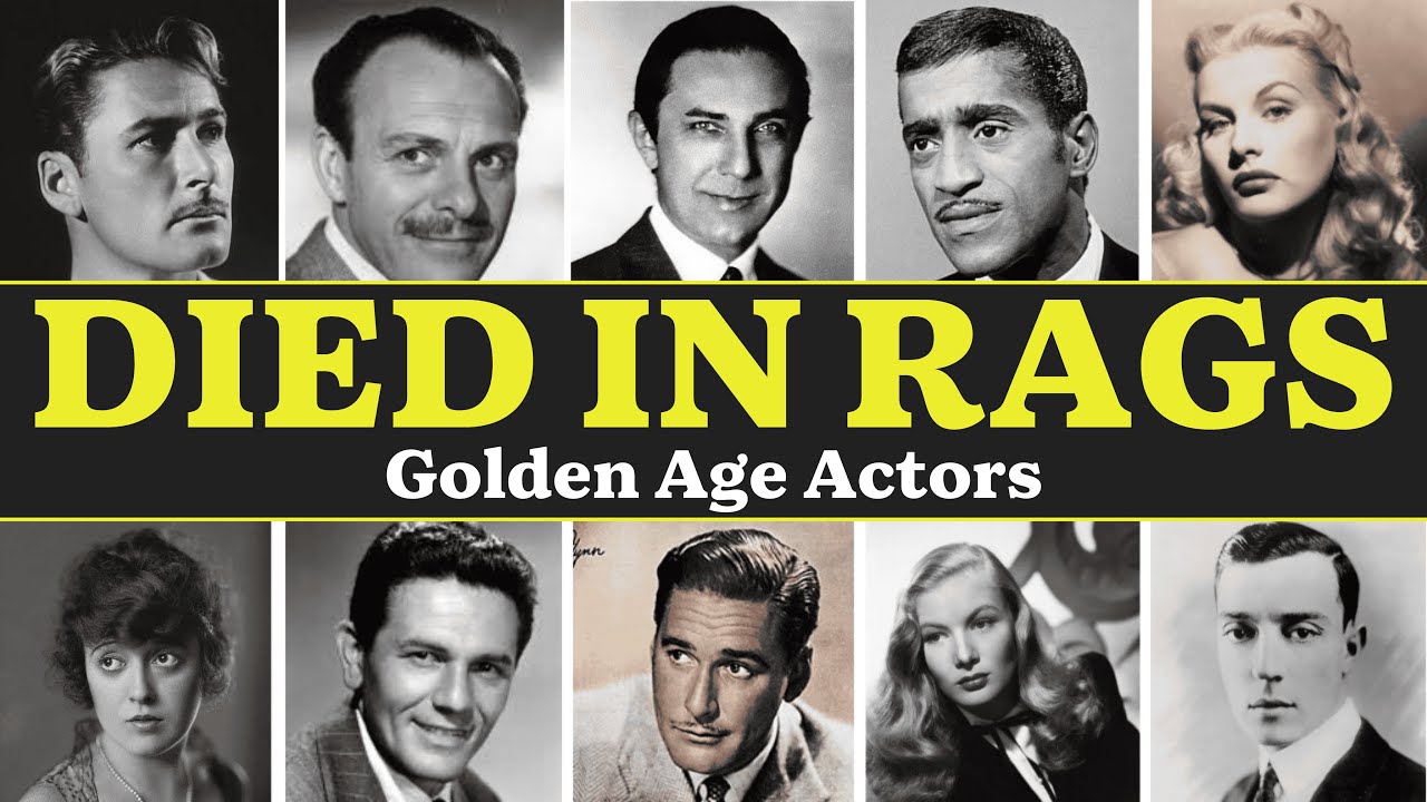 Golden Age Actors Who Died POOR And Reason