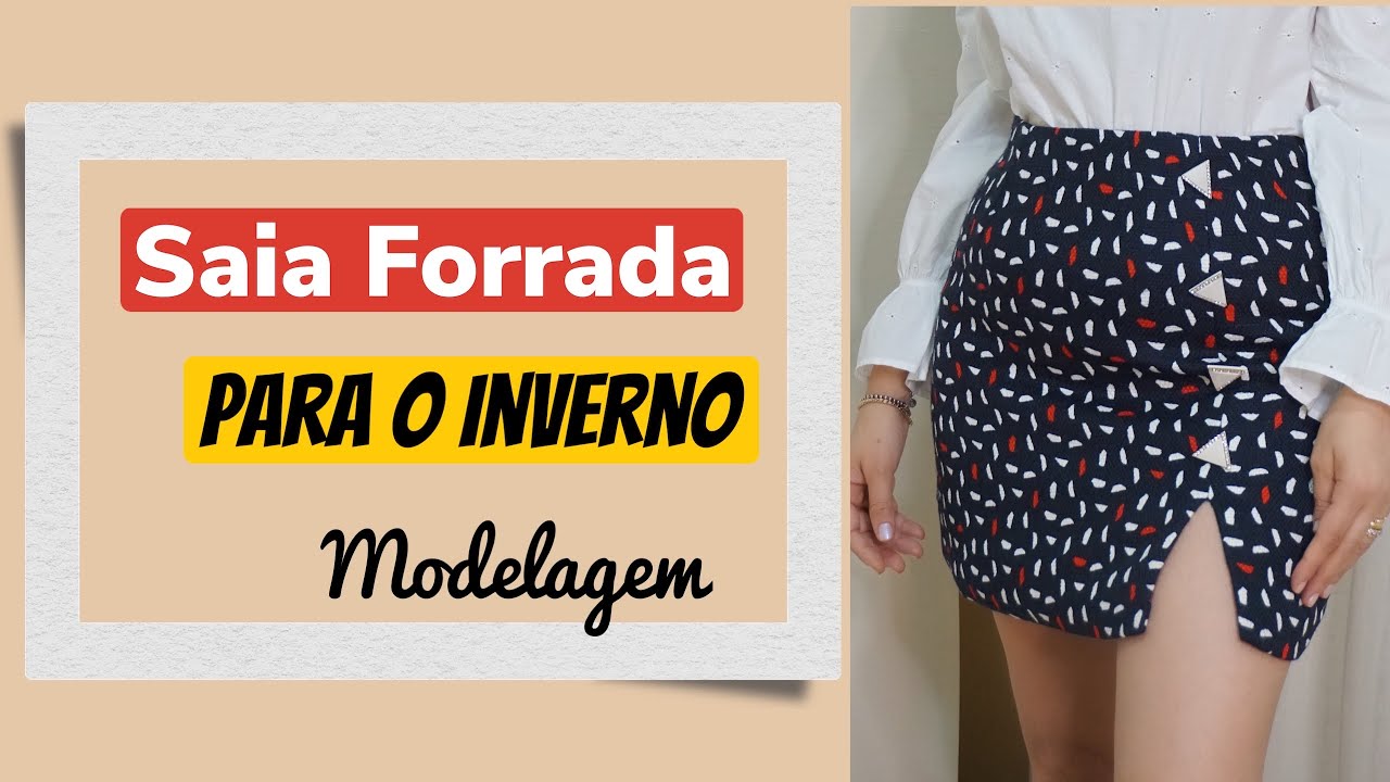 MODELAGEM SAIA FORRADA COM FENDA (PARA O INVERNO)
