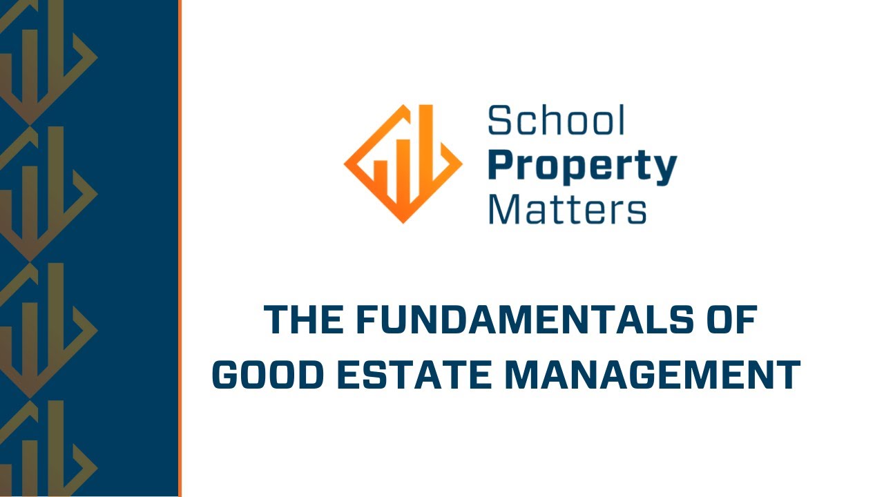 The Fundamentals of Good Estate Management