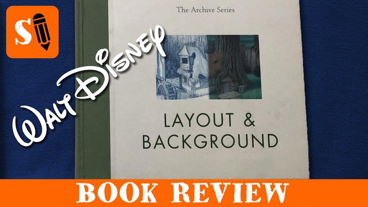 Walt Disney Art Book Review: Layout & Background