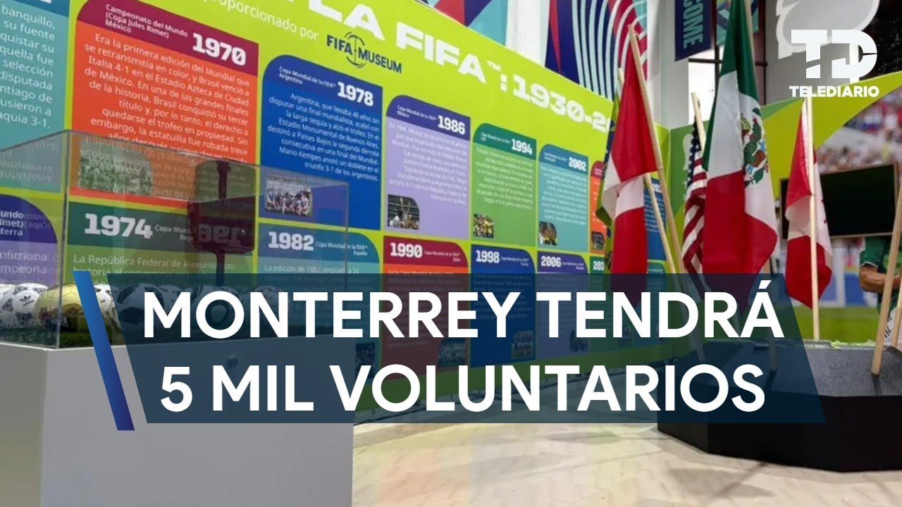 Monterrey solo tendrá cinco mil voluntarios para el Mundial 2026; cierran convocatoria