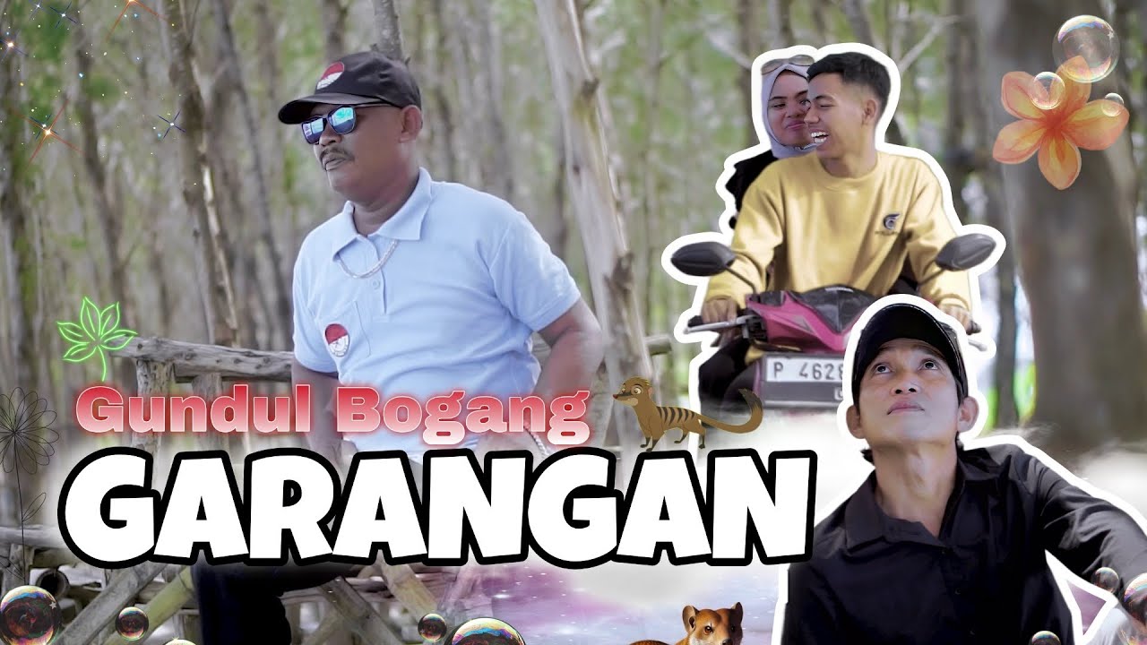 Garangan - Gundul Bogang