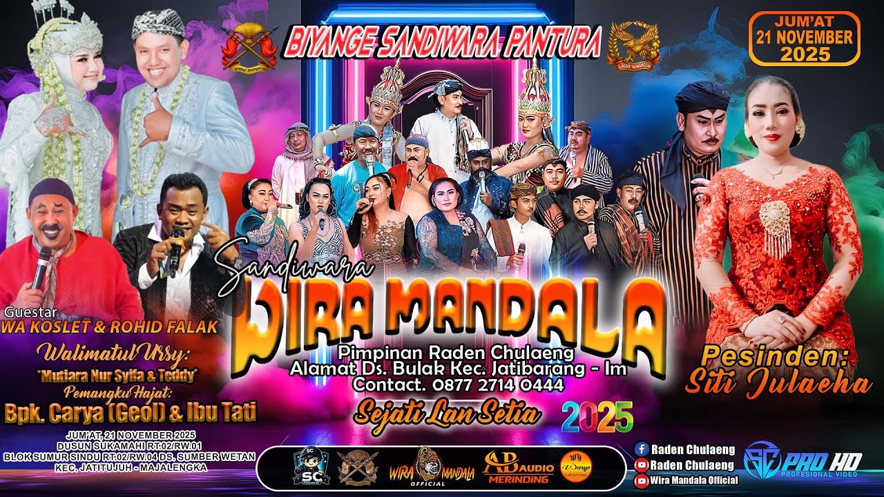 LIVE SANDIWARA WIRA MANDALA | HAJAT BPK. CARYA GEOL \ IBU TATI | SUMBER WETAN 21 NOV 2025#MALAM