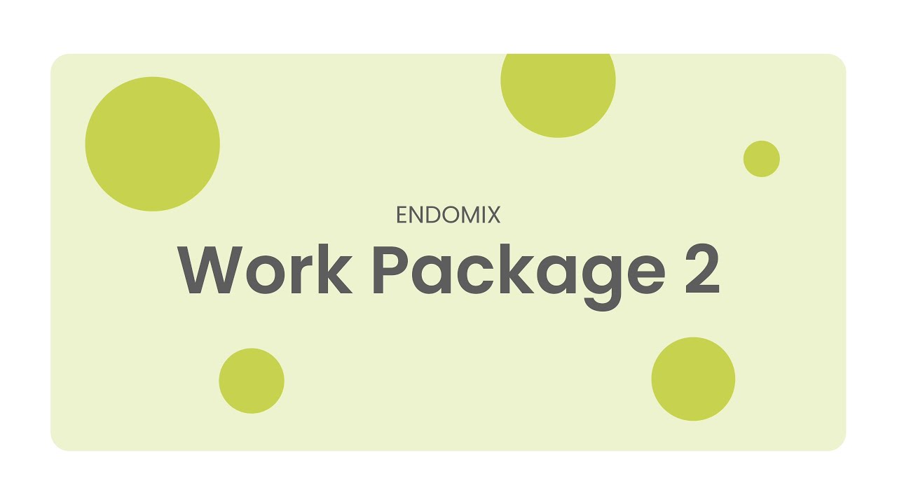 ENDOMIX - Work Package 2