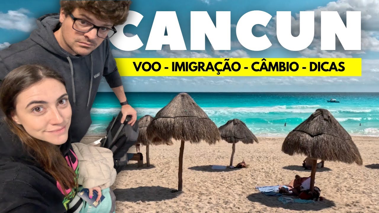 VOO LATAM CANCUN: Brasília, Lima, Cancun + IMIGRAÇÃO, ALUGUEL DE CARRO e CÂMBIO