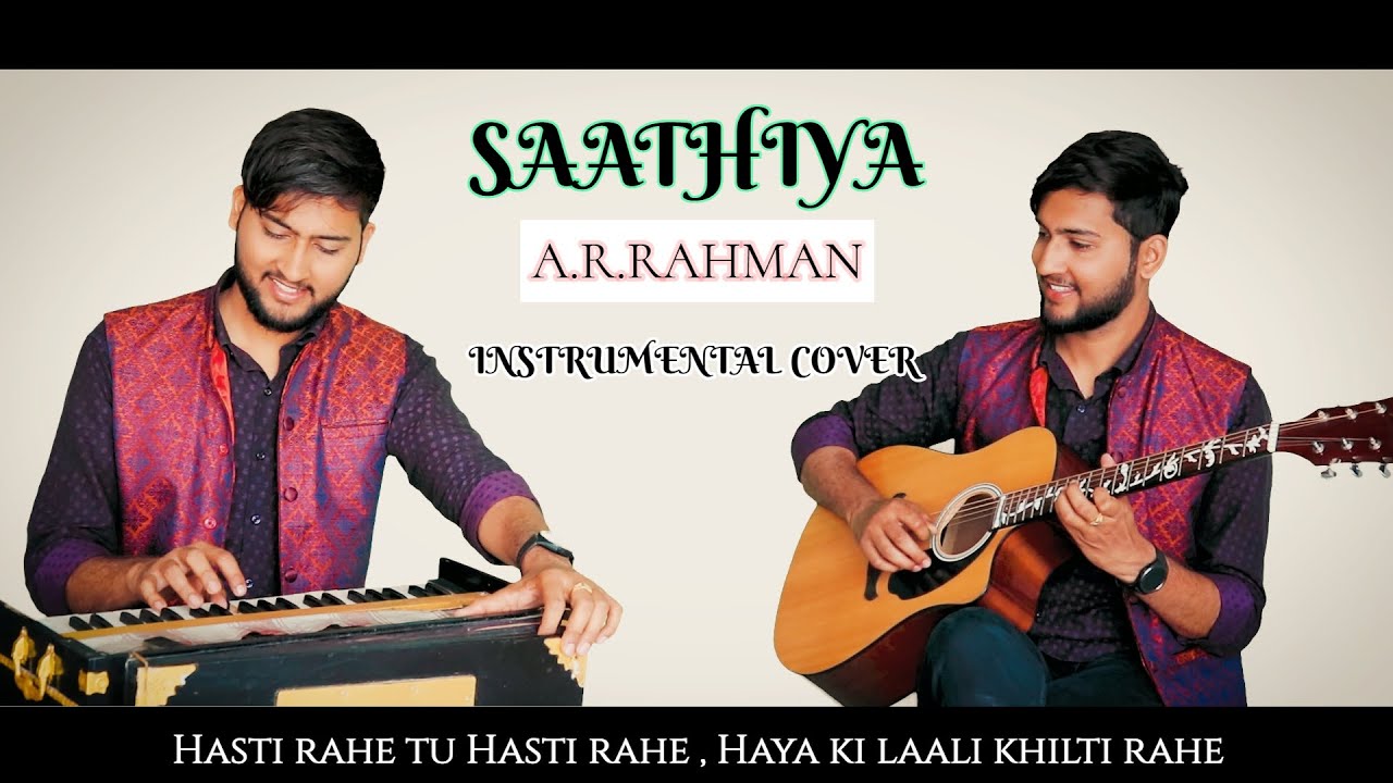 Saathiya - A.R.Rahman , Sonu Nigam | Instrumental Cover | Golden Melody | Aashutosh Naman