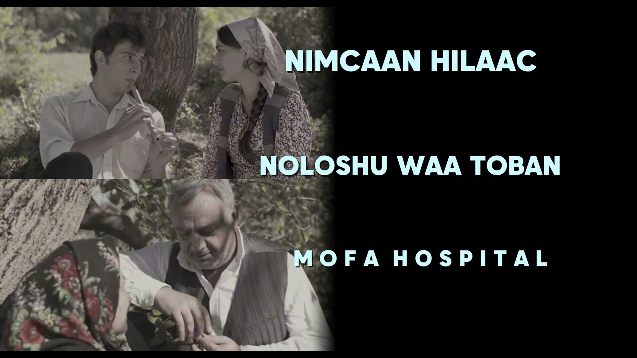 Nimcaan hilaac - noloshu waa toban iyo ayaamaho tirsamaye