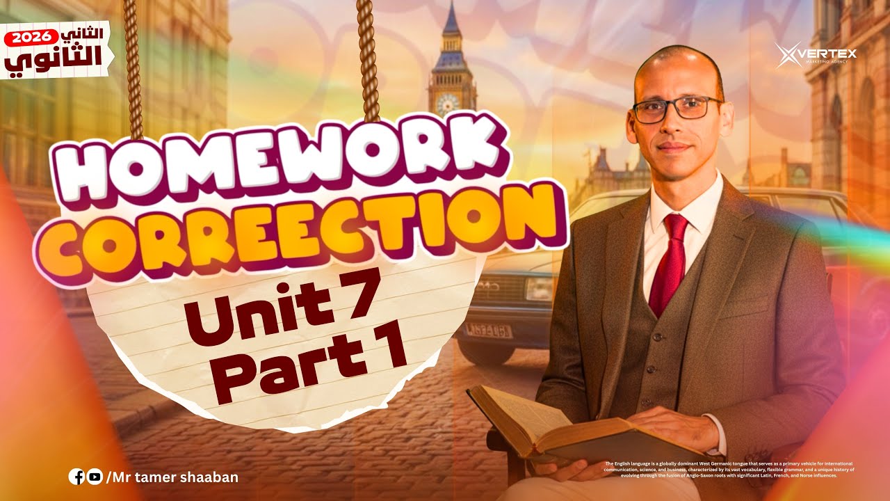2nd Secondary | Homework Correction | Unit 7 Part 1