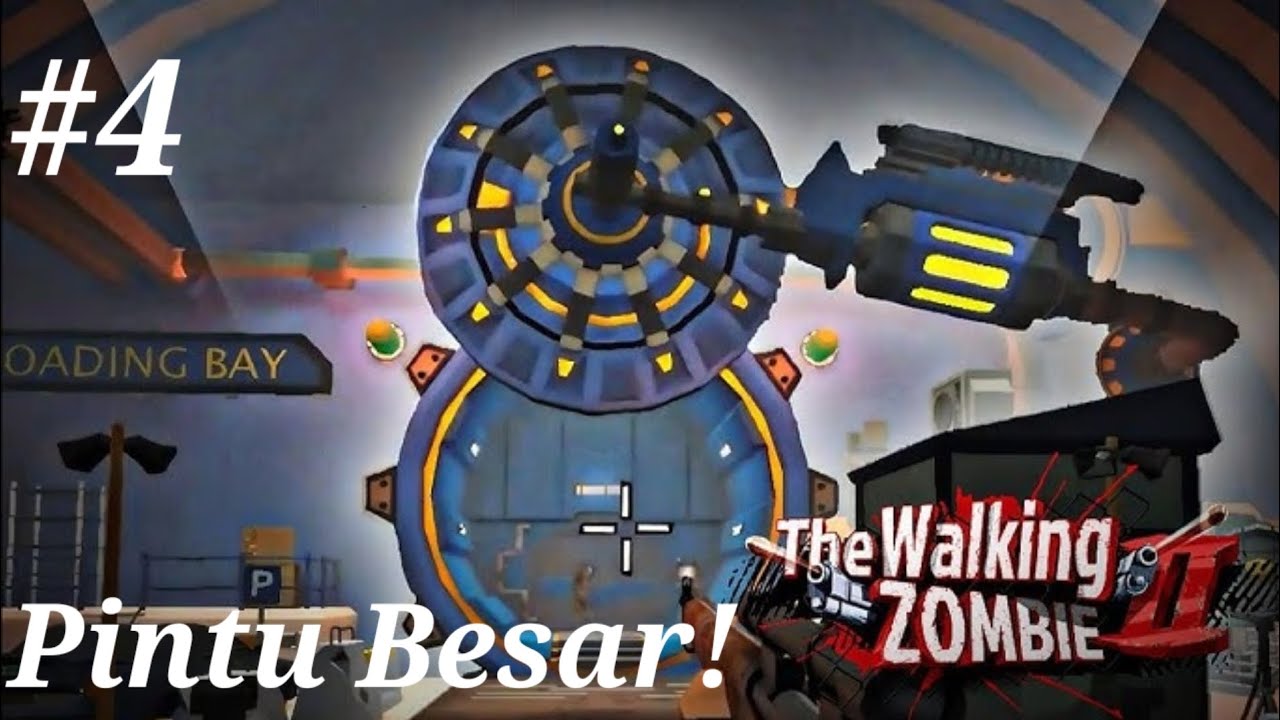 Pintu Besar Yang Mencurigakan! | The Walking Zombie 2 | Part 4