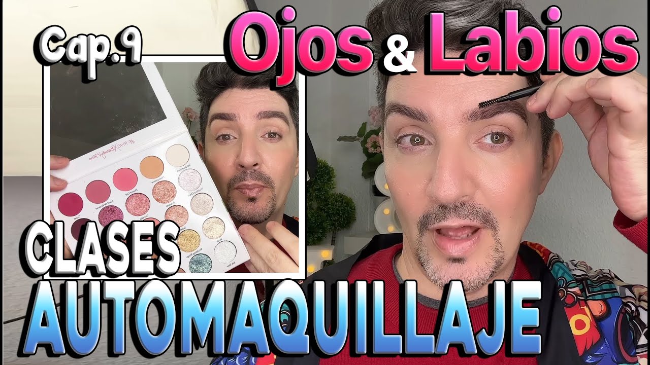Curso de Automaquillaje. Capitulo 9. Como maquillar ojos y labios