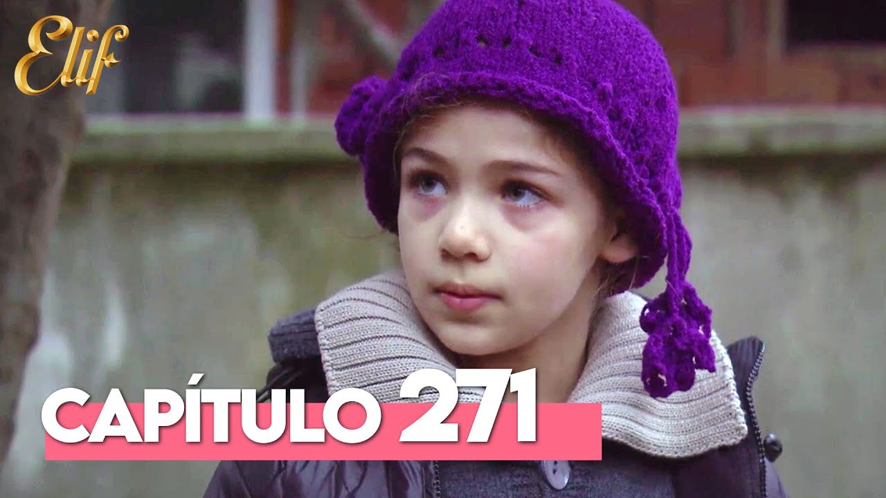 Elif Segunda Temporada Capítulo 271 | Elif Capítulo 271