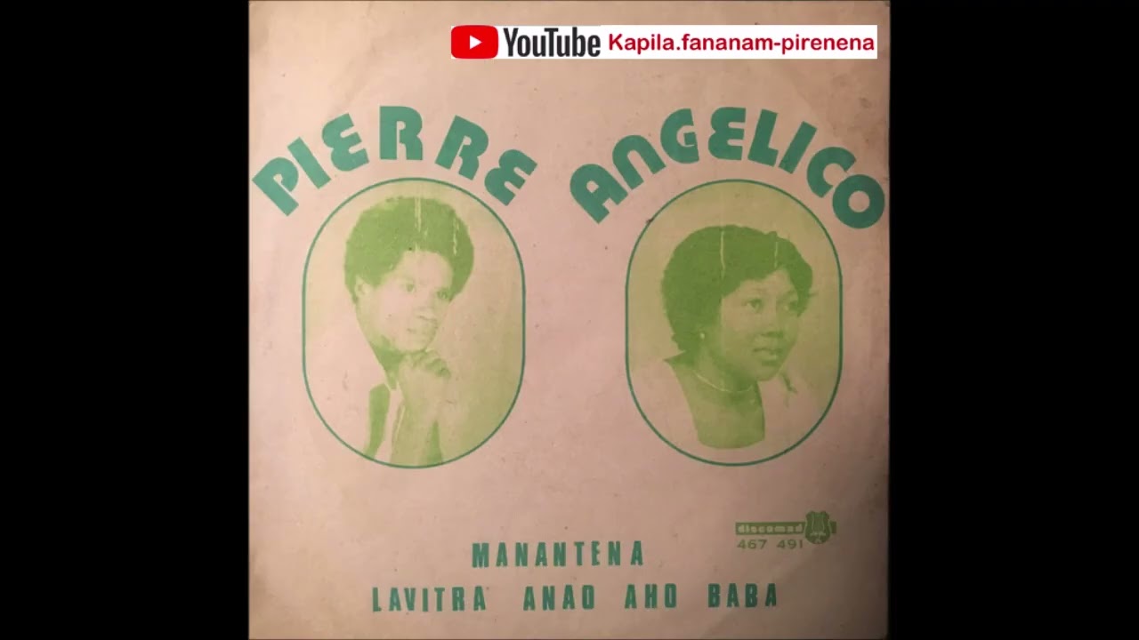 Pierre Angelico - Manantena (Discomad original 45 tours) - Madagascar.