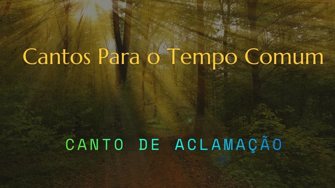 ALELUIA (Aclamação ao Evangelho)