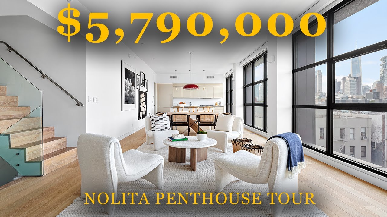 INSIDE a New York City PENTHOUSE in NOLITA | $5,790,000 250 Bowery PHD, First Time For Resale!!!