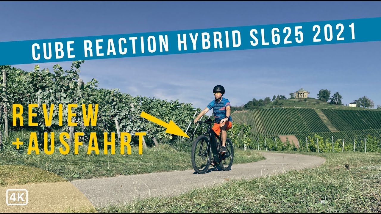 ⁴ᴷ Cube Reaction Hybrid SL625 2021 Review Deutsch + Ausfahrt #cube