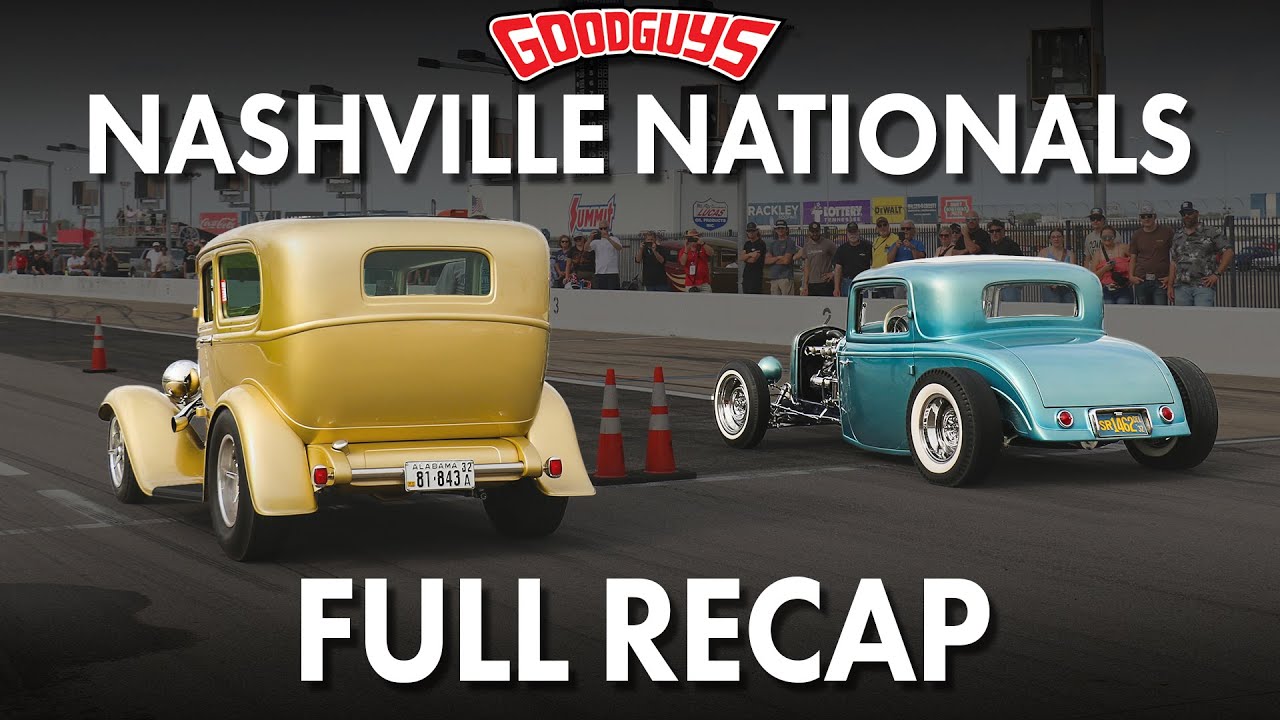 Full Recap: Goodguys 2025 Nashville Nationals | Hot Rods, Muscle Cars, Auto-cross & More!