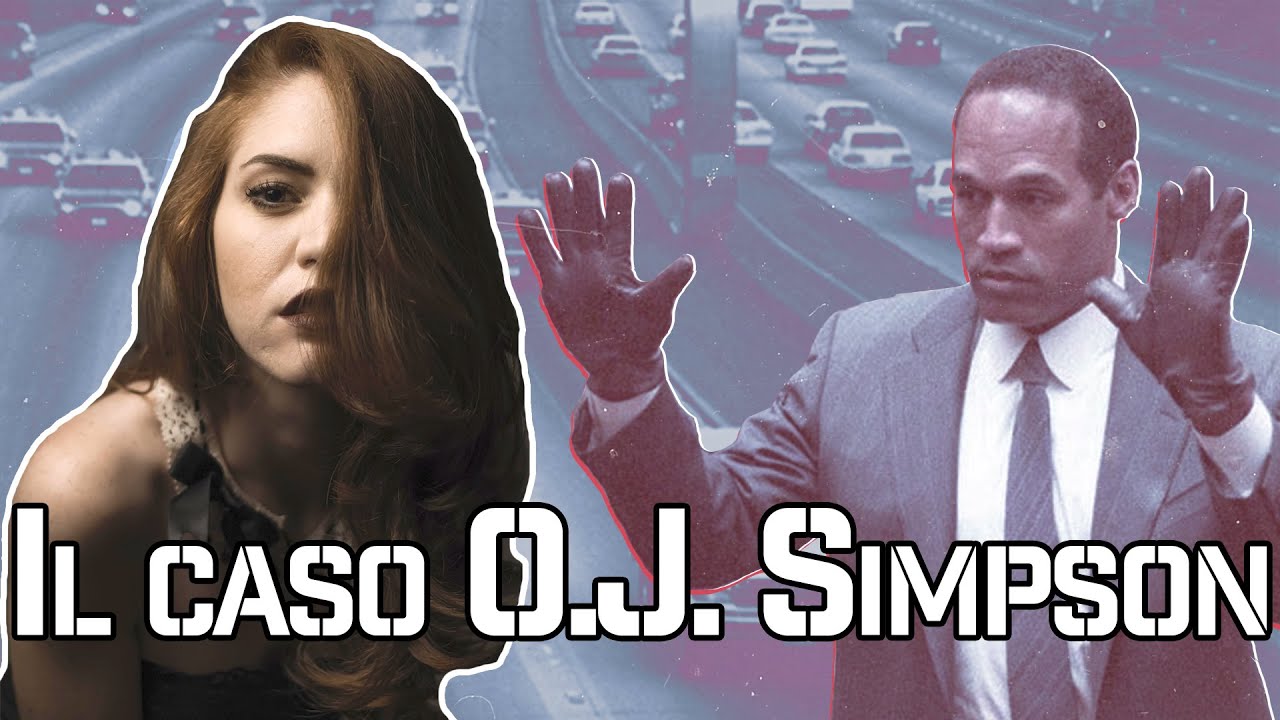 IL CASO O.J. SIMPSON - TRUE CRlME