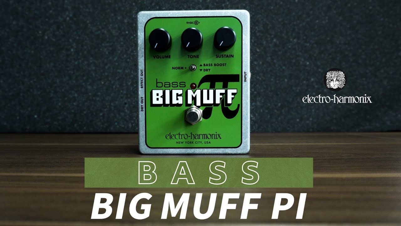 BASS BIG MUFF PI エフェクター / ELECTRO-HARMONIX