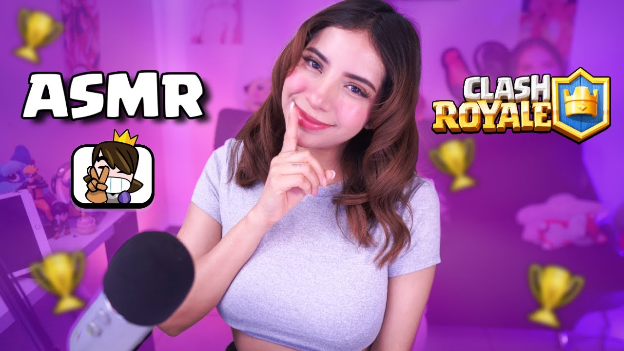 🎤ASMR JUGANDO CLASH ROYALE PARA RELAJARME - MonyWTF