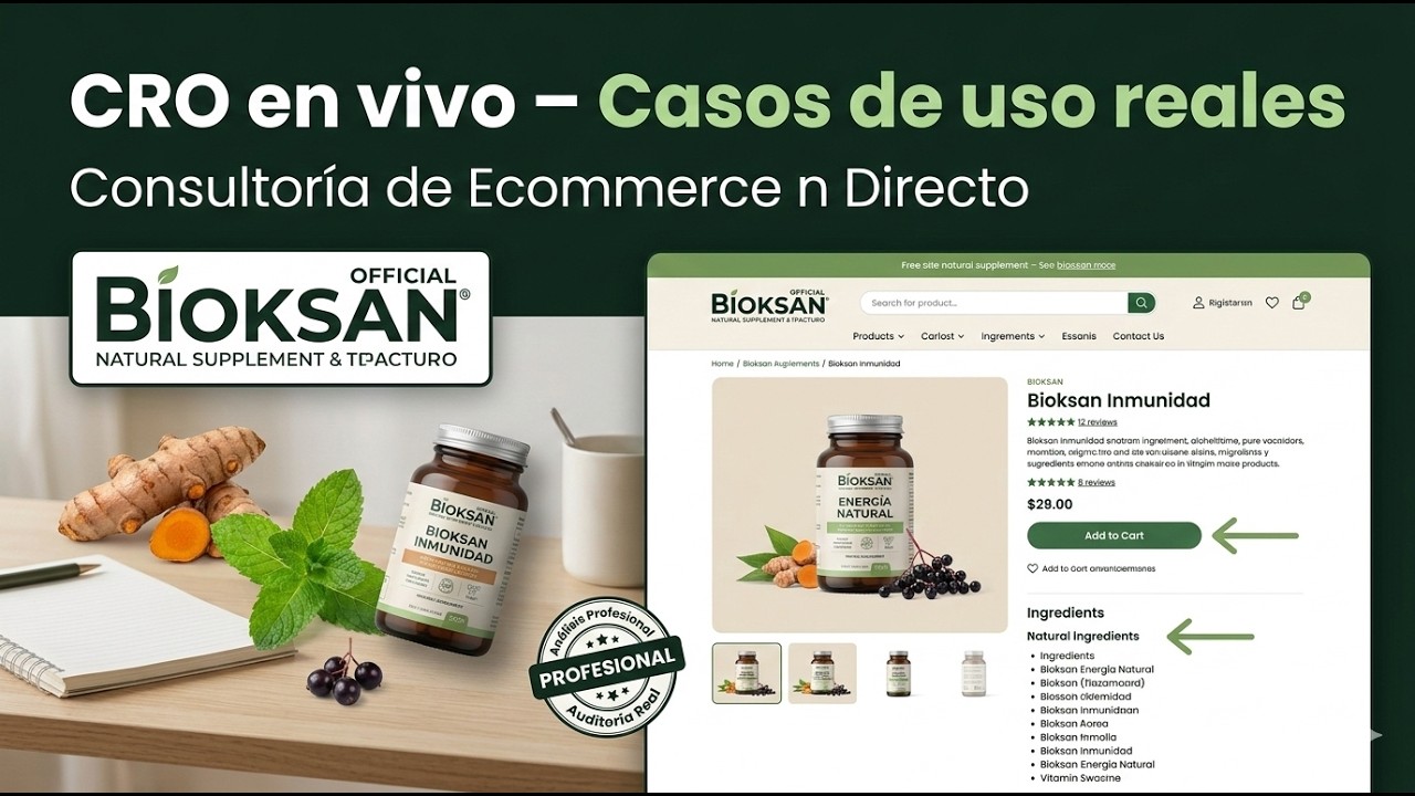 CRO en vivo | Caso real: auditando el ecommerce Bioksan en 30 minutos