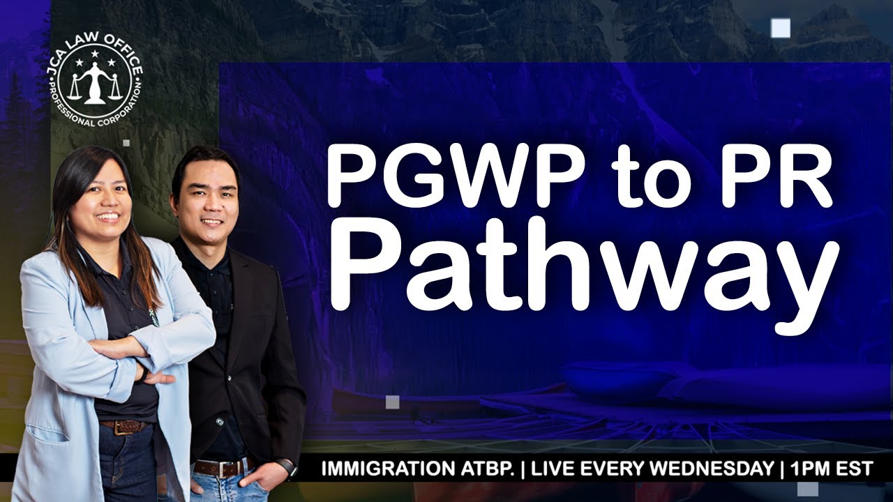 🇨🇦 PGWP to PR Pathway &ndash; Your Key to Staying in Canada! | IMMIGRATION ATBP