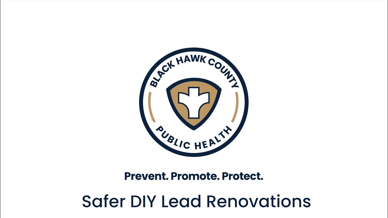 Lead Safe Renovations- DIY Video